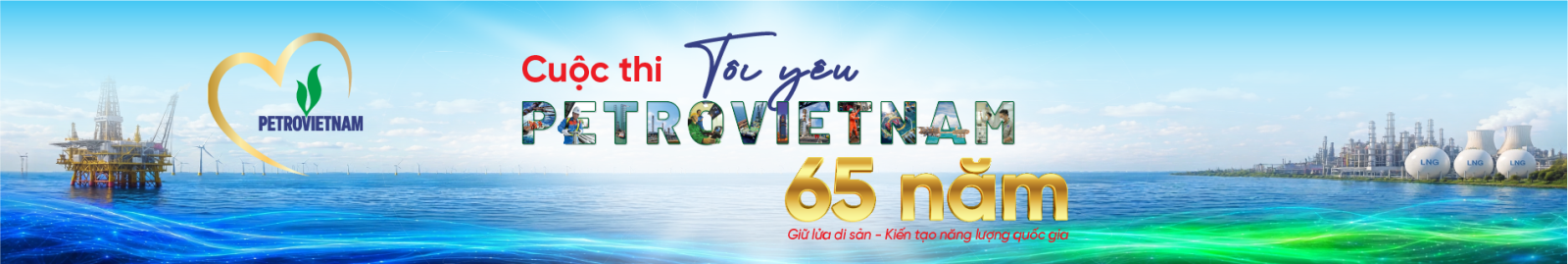 Tôi yêu PetroVietNam 65 năm